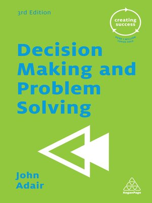 Decision Making and Problem Solving - ebook